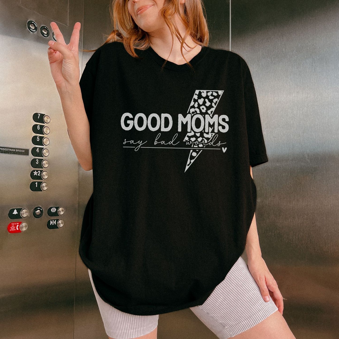 Good Moms Say Bad Words T-Shirt