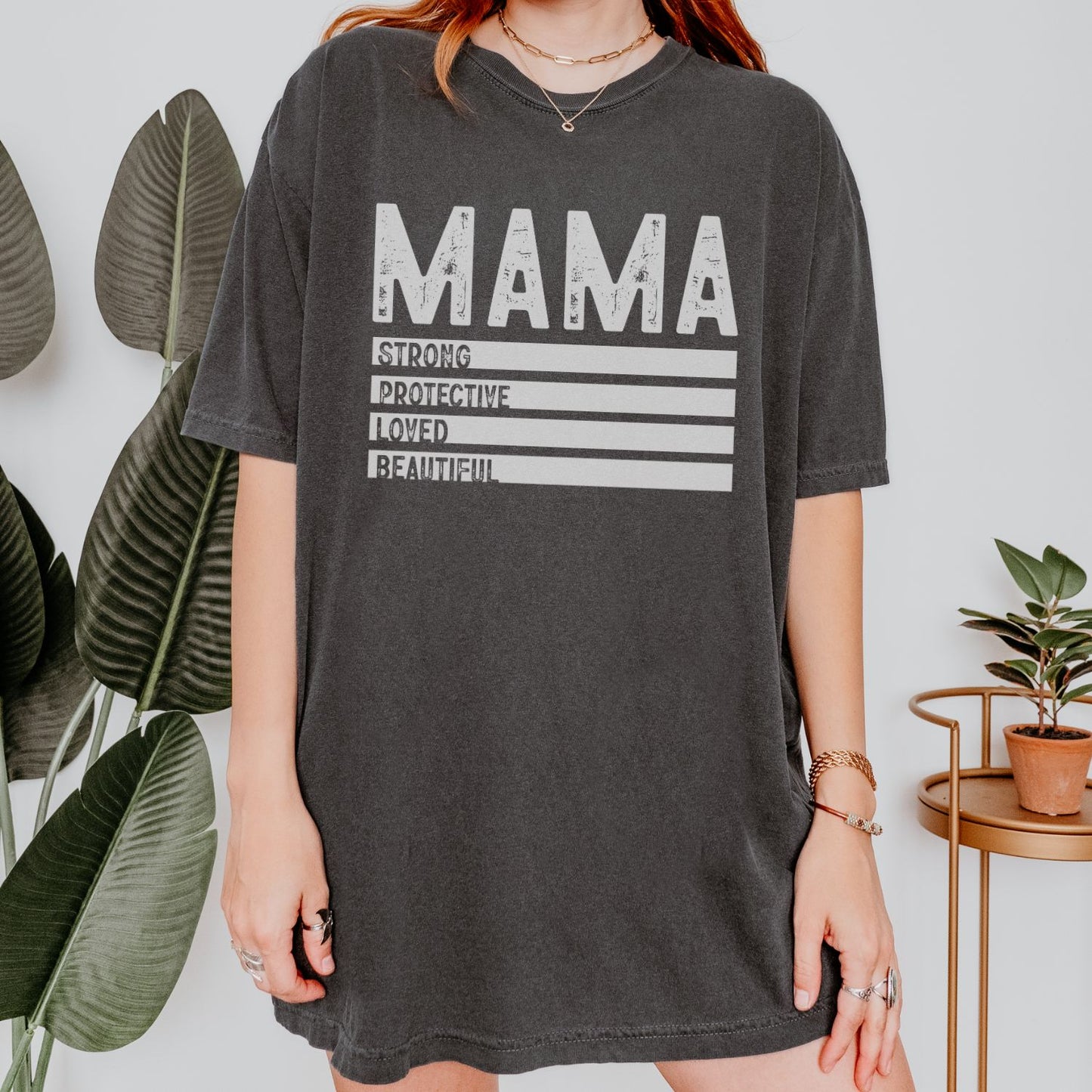 Mama Strong Protective Loved Beautiful T-Shirt