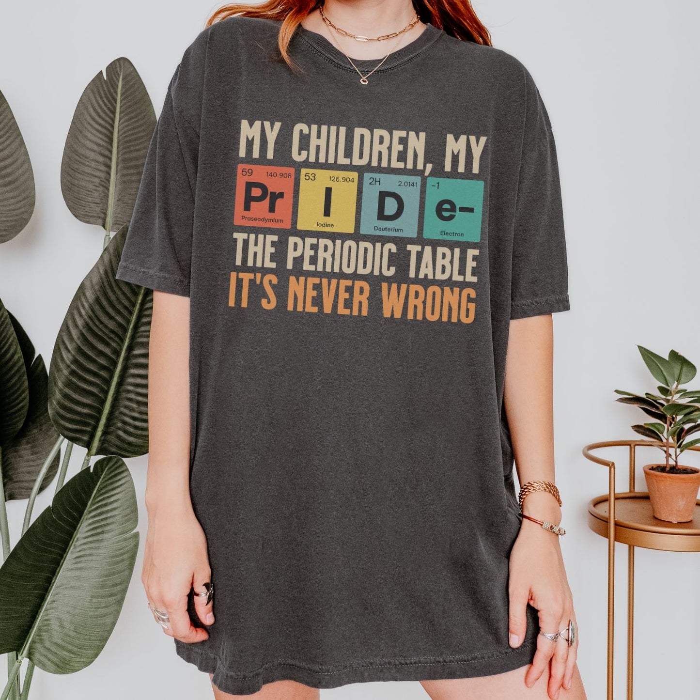 My Children My Pride T-Shirt