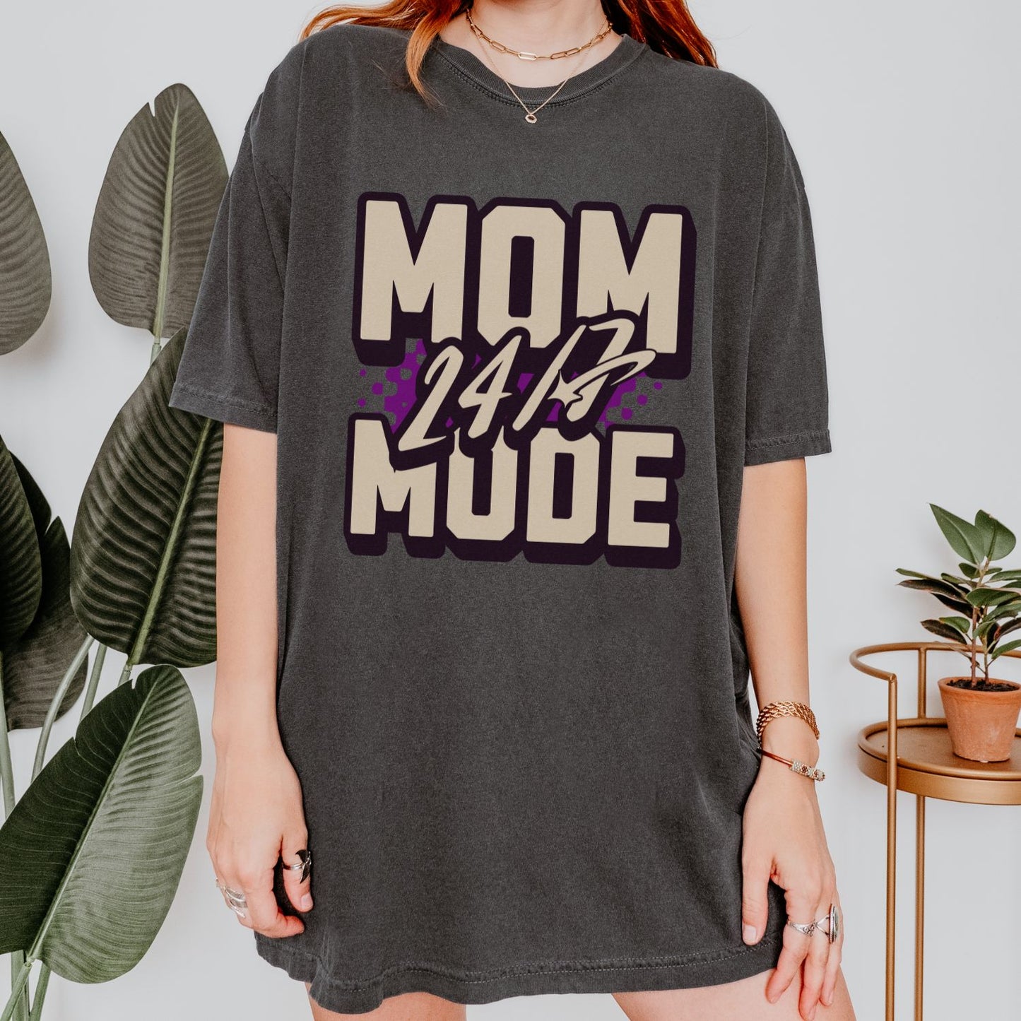 Mom Mode 24/7 T-Shirt