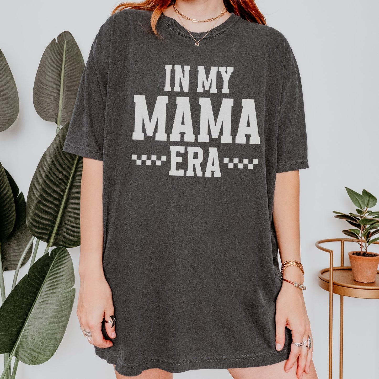 In My Mama Era T-Shirt