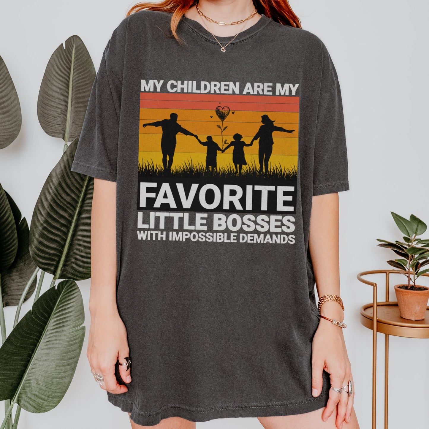 My Children Are My Favorite Little Bosses T-Shirt