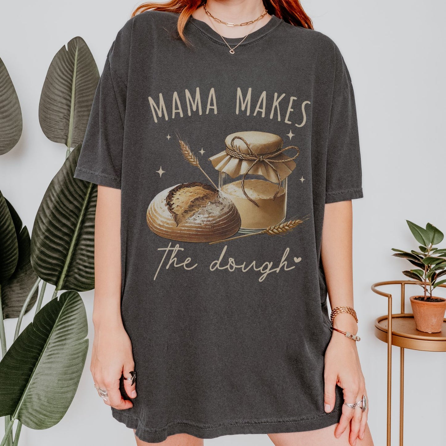 Mama Makes The Dough T-Shirt