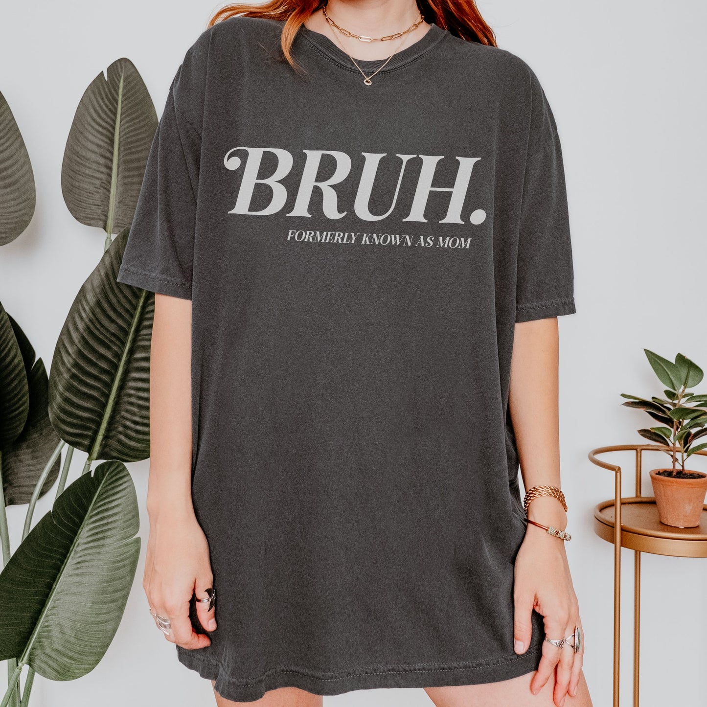 Bruh Formerly Known As Mom T-Shirt