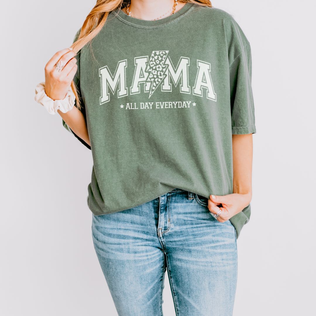 Mama All Day Everyday T-Shirt