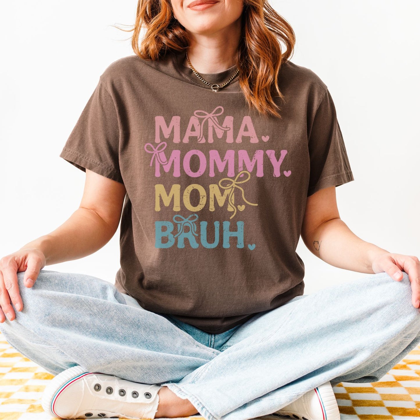 Mama Mommy Mom Bruh Coquette T-Shirt