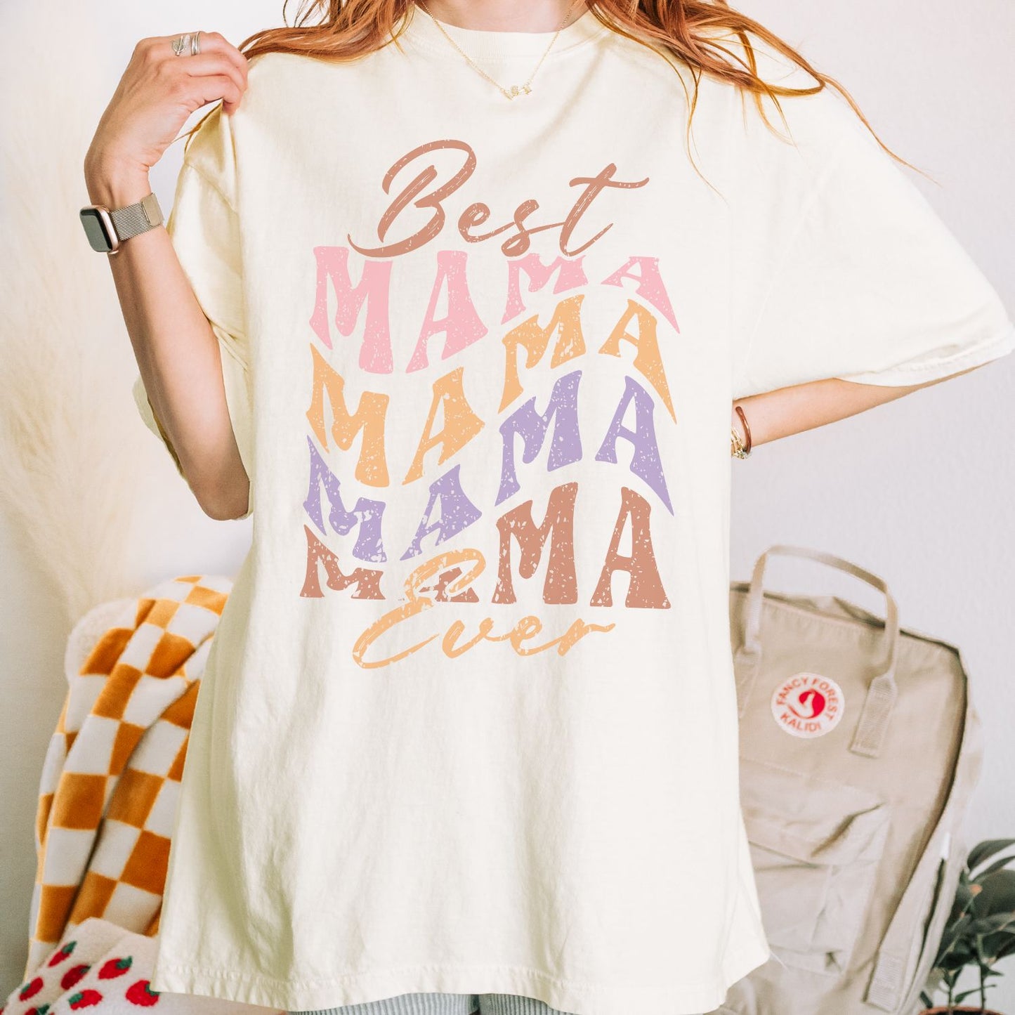 Best Mama Ever T-Shirt