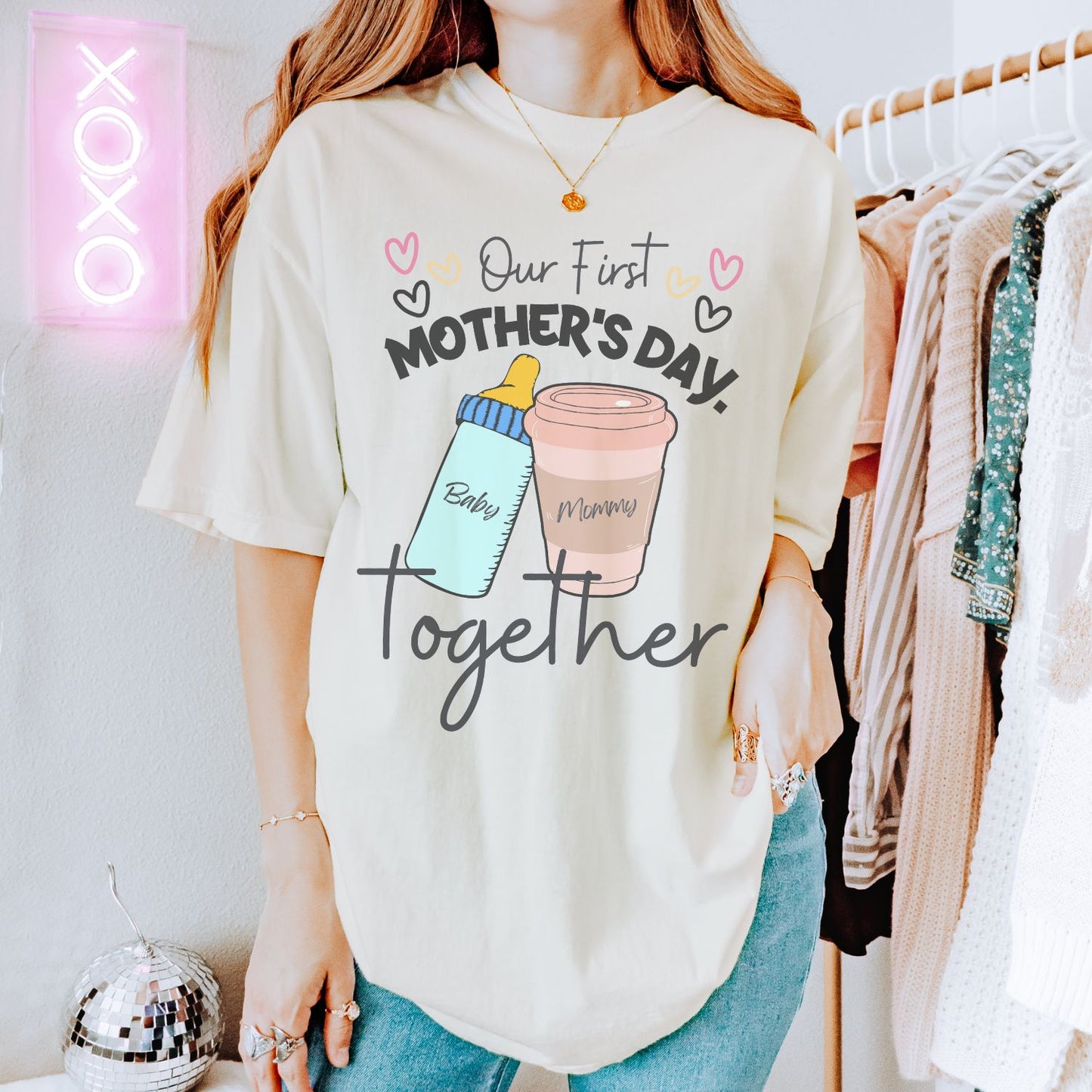 Our First Mother's Day Together T-Shirt