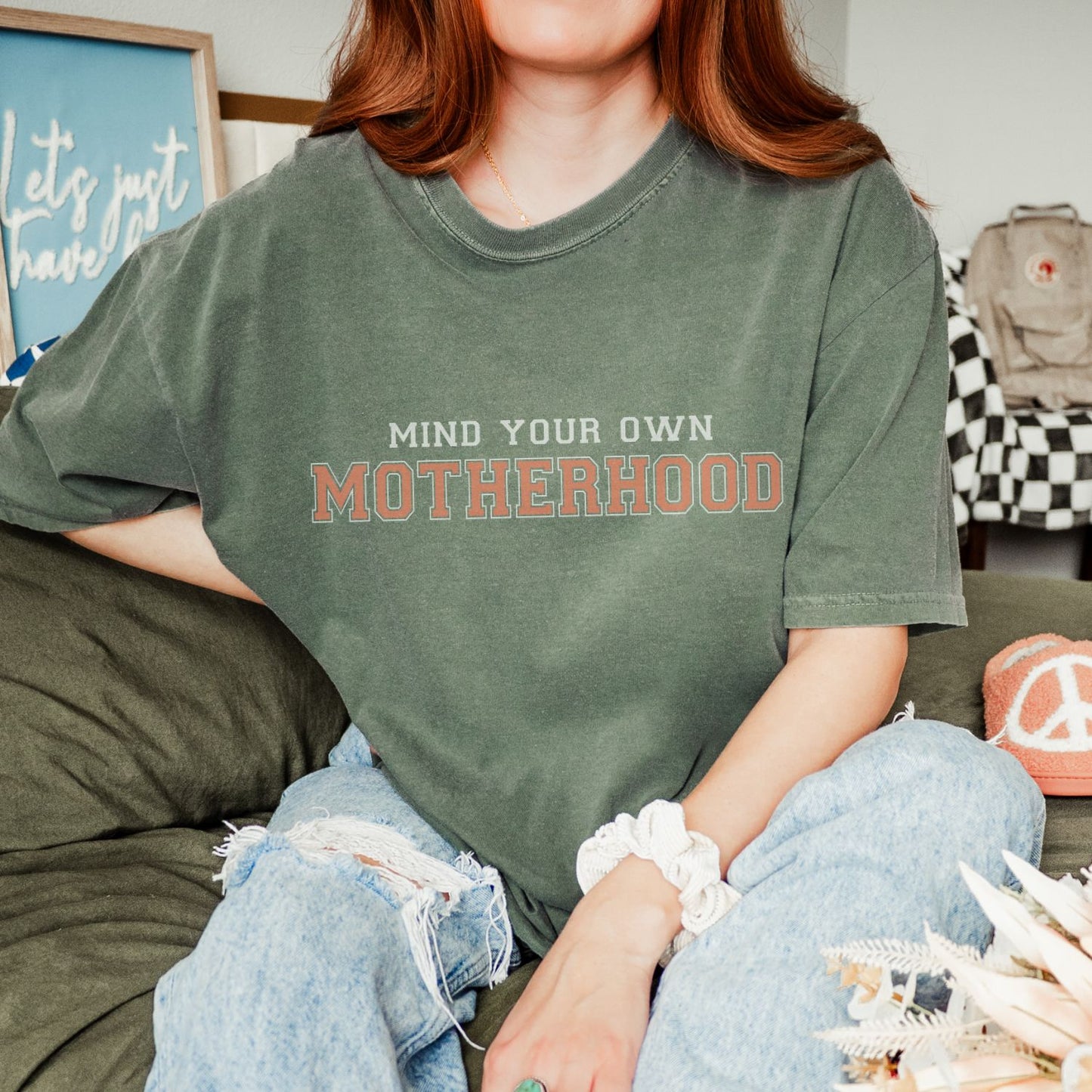 Mind Your Own Motherhood T-Shirt