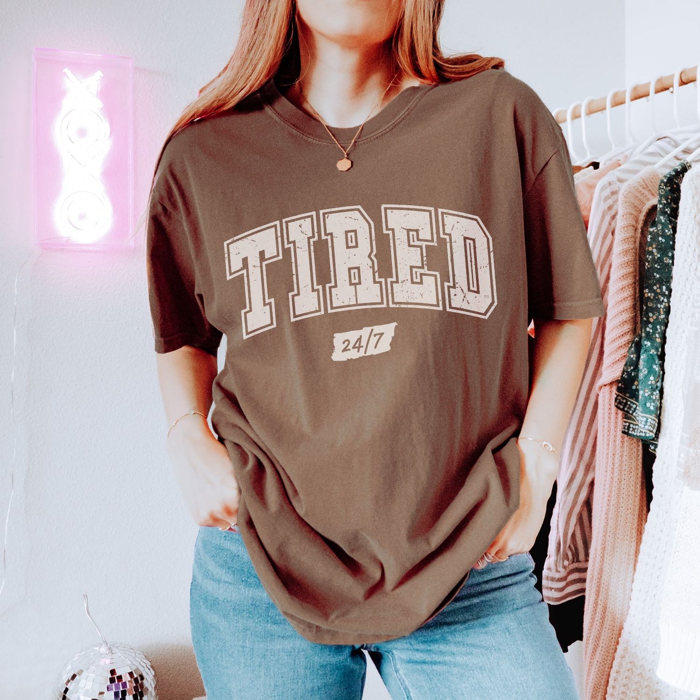 Tired 24/7 T-Shirt