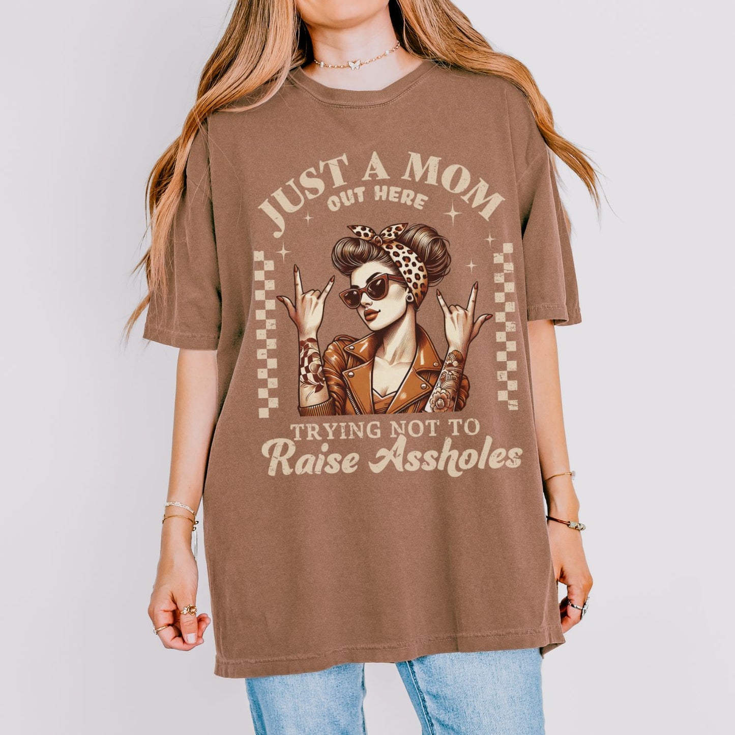 Just A Mom Out Here Funny T-Shirt