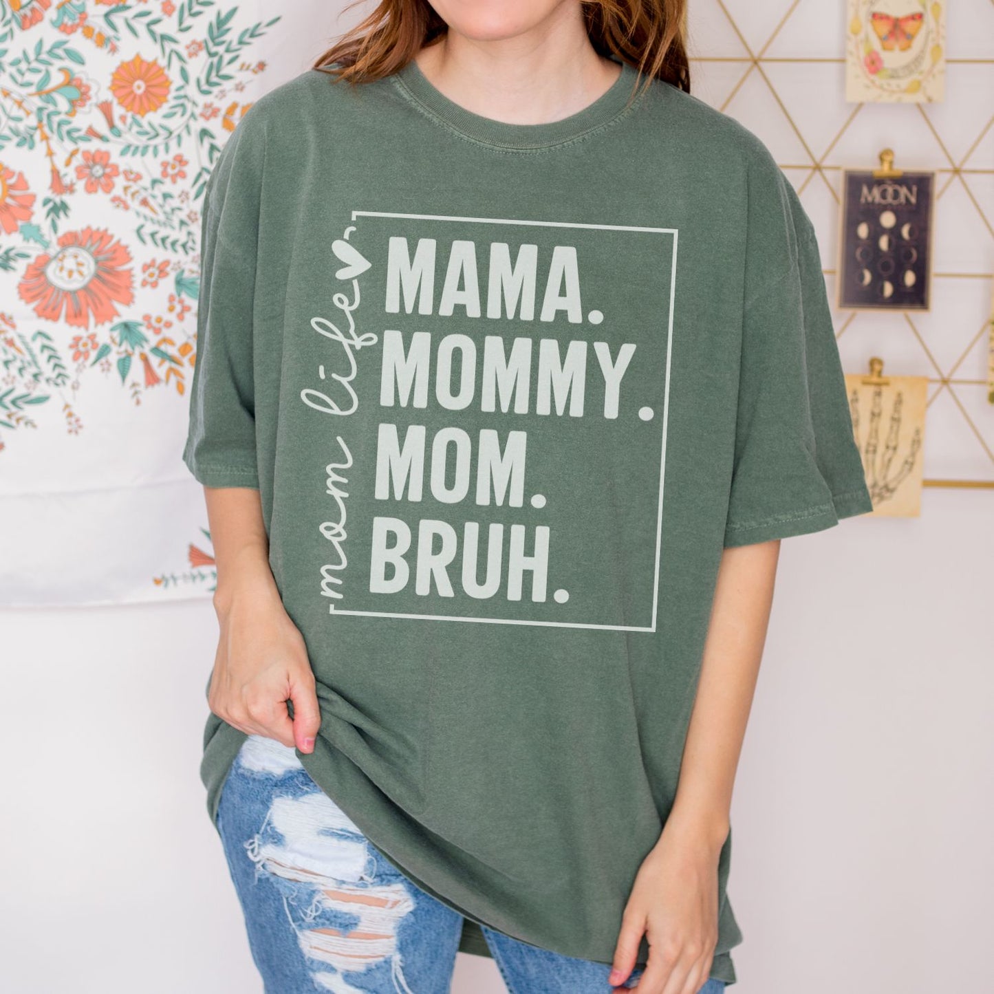 Mom Life Mama Mommy Mom Bruh T-Shirt