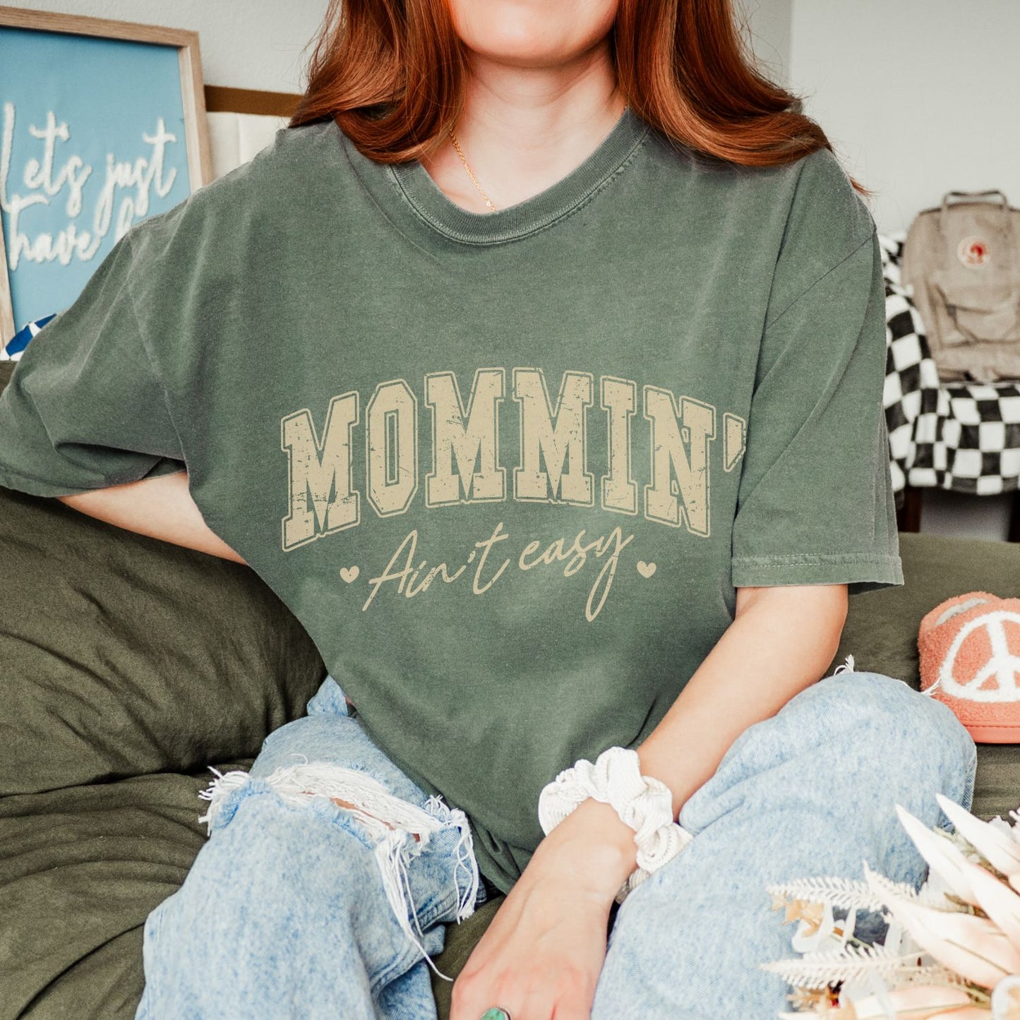 Mommin' Aint Easy T-Shirt
