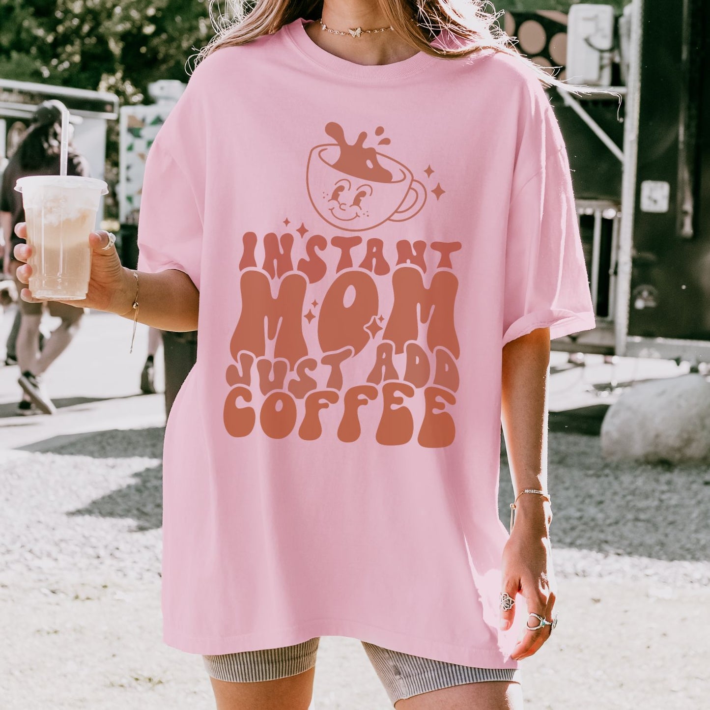 Instant Mom Just Add Coffee T-Shirt