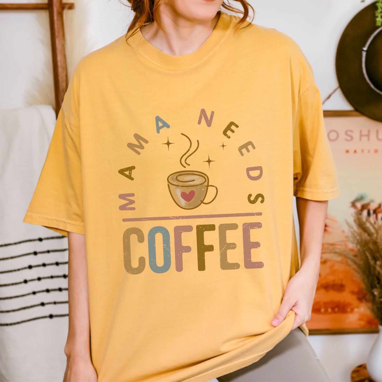Mama Needs Coffee T-Shirt