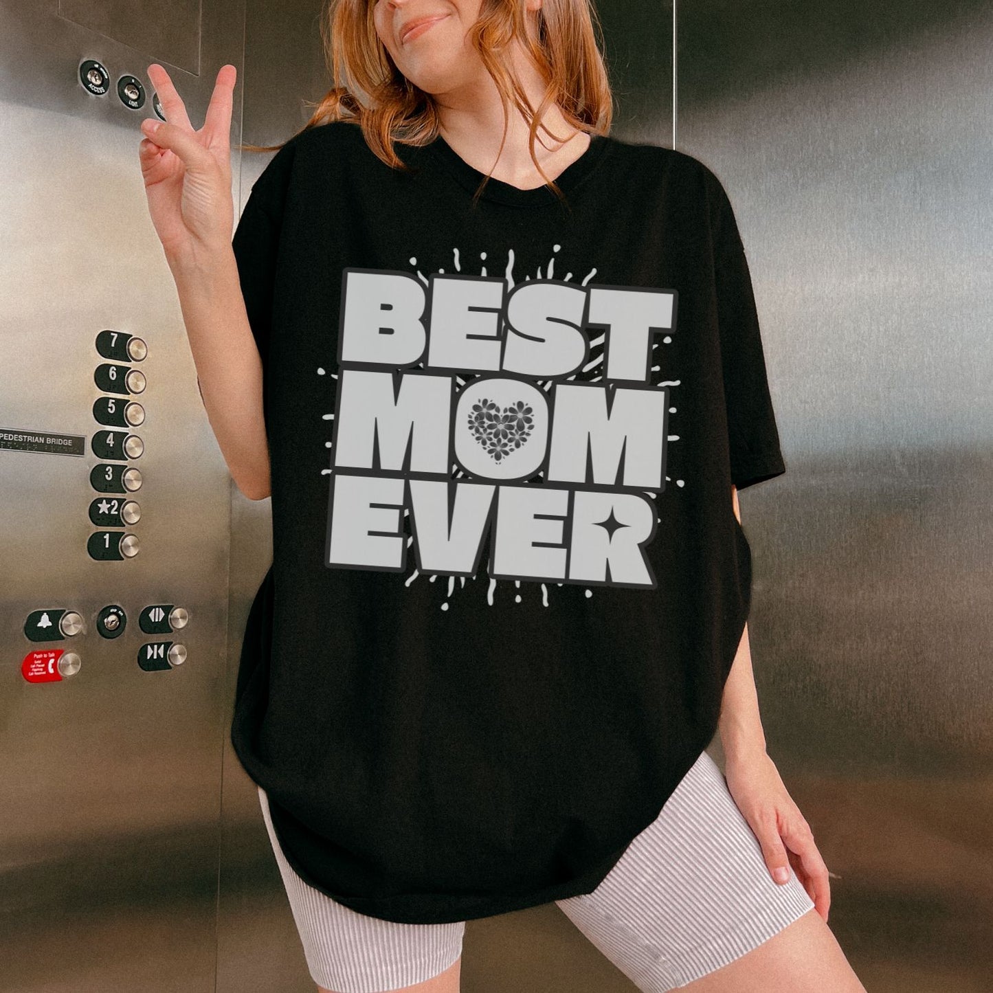 Best Mom Ever T-Shirt