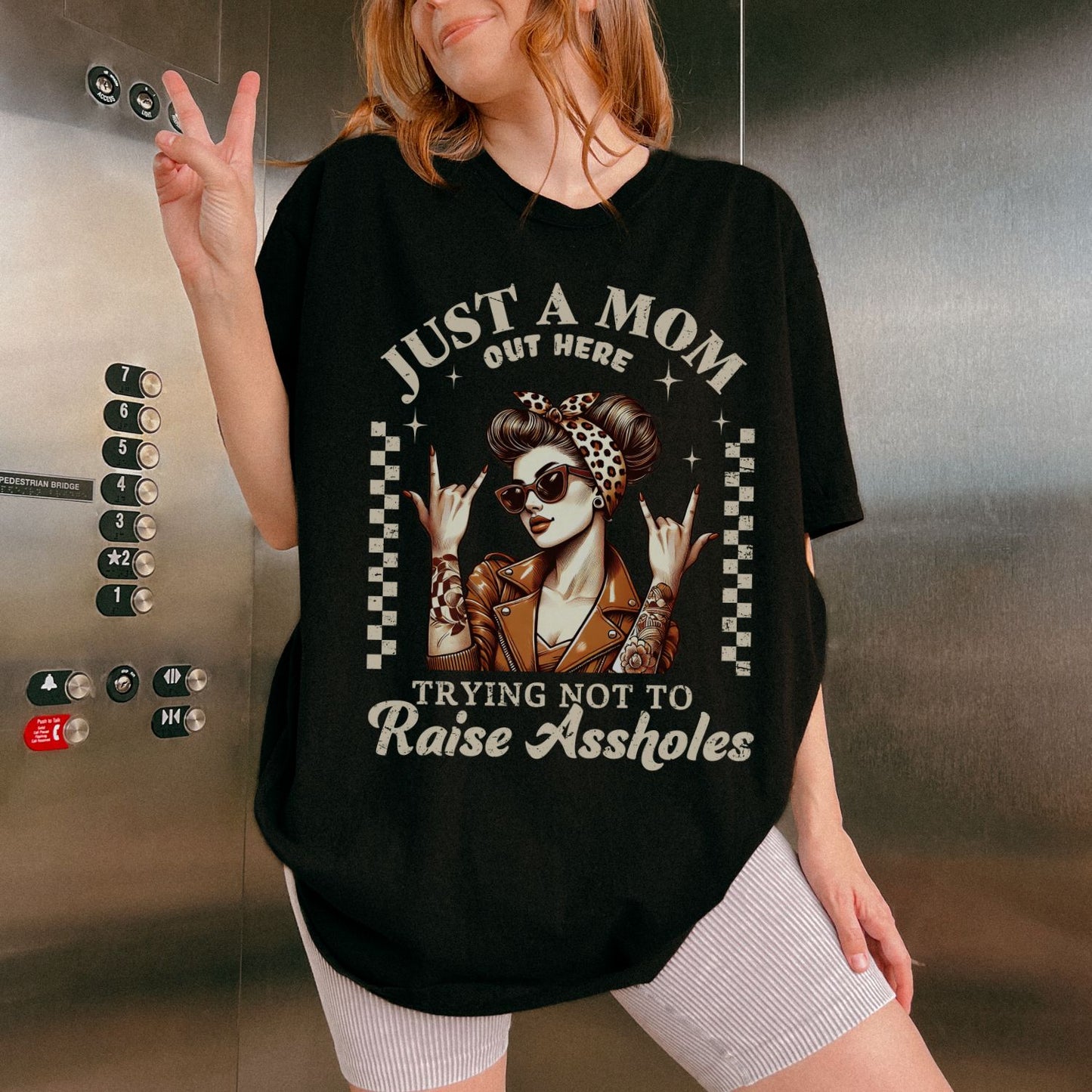 Just A Mom Out Here Funny T-Shirt