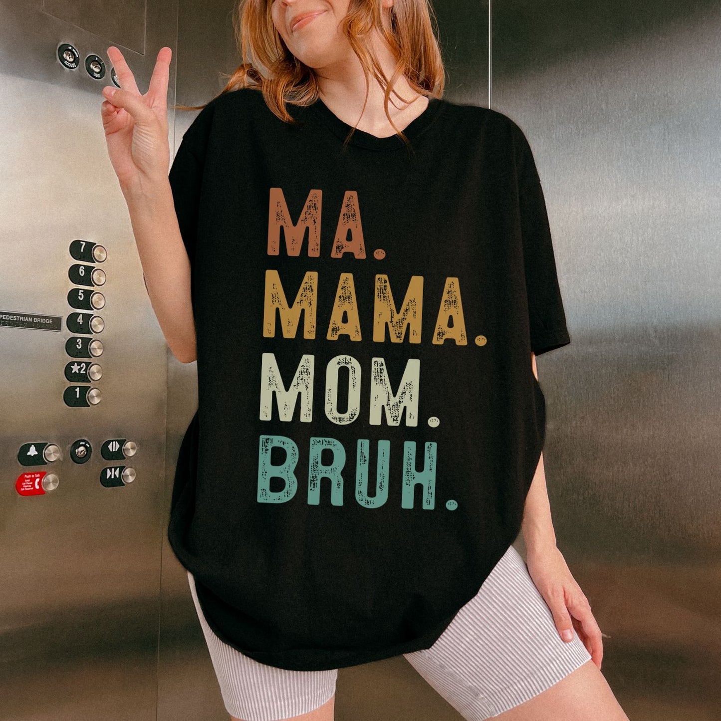 Ma Mama Mom Bruh T-Shirt