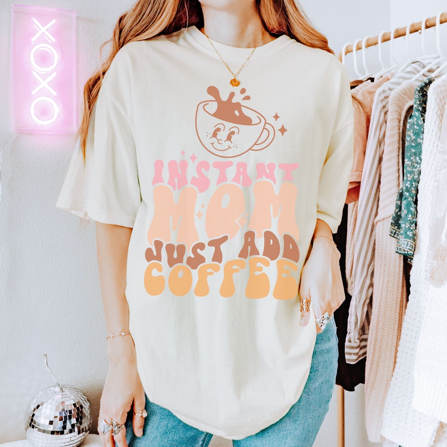 Instant Mom Just Add Coffee T-Shirt