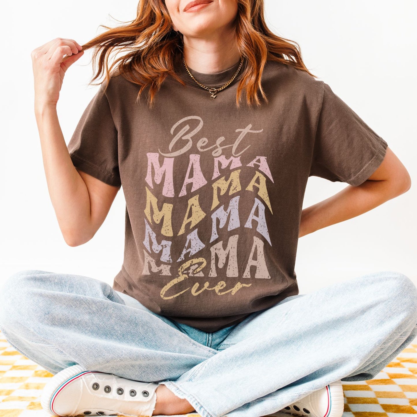 Best Mama Ever T-Shirt