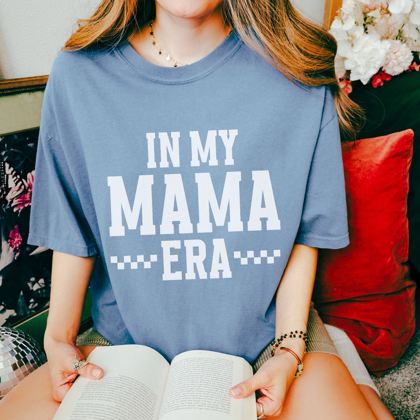 In My Mama Era T-Shirt