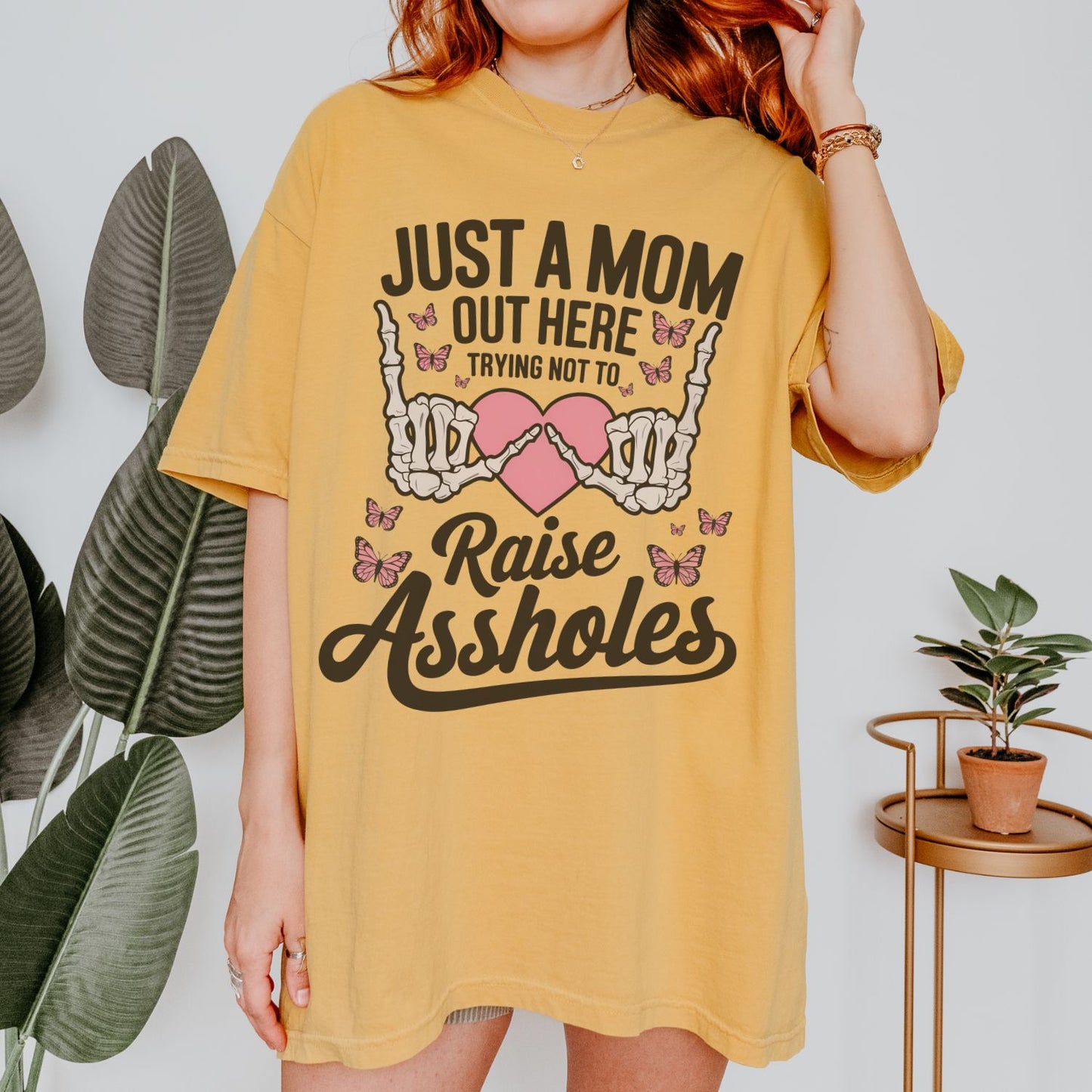 Just A Mom Out Here T-Shirt