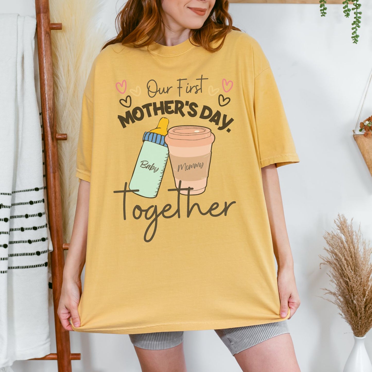 Our First Mother's Day Together T-Shirt