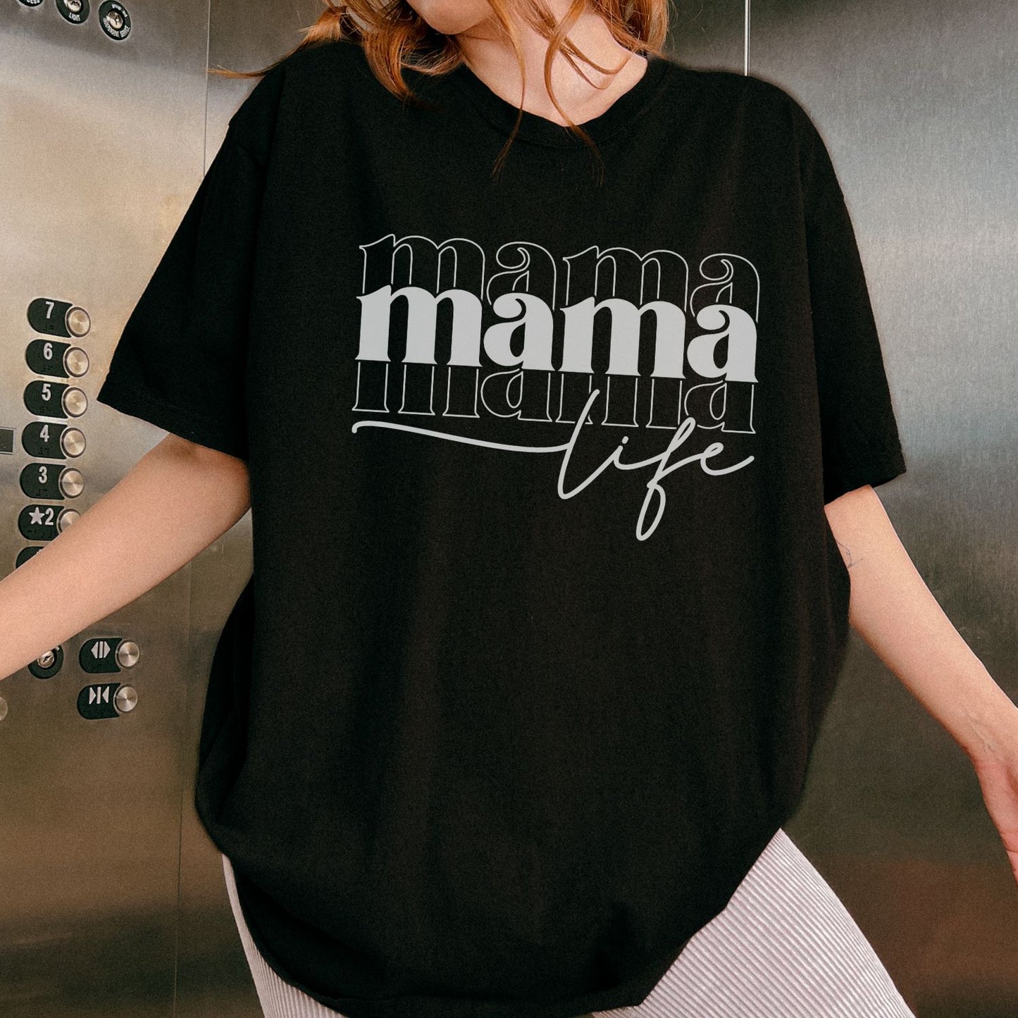 Mama Life T-Shirt
