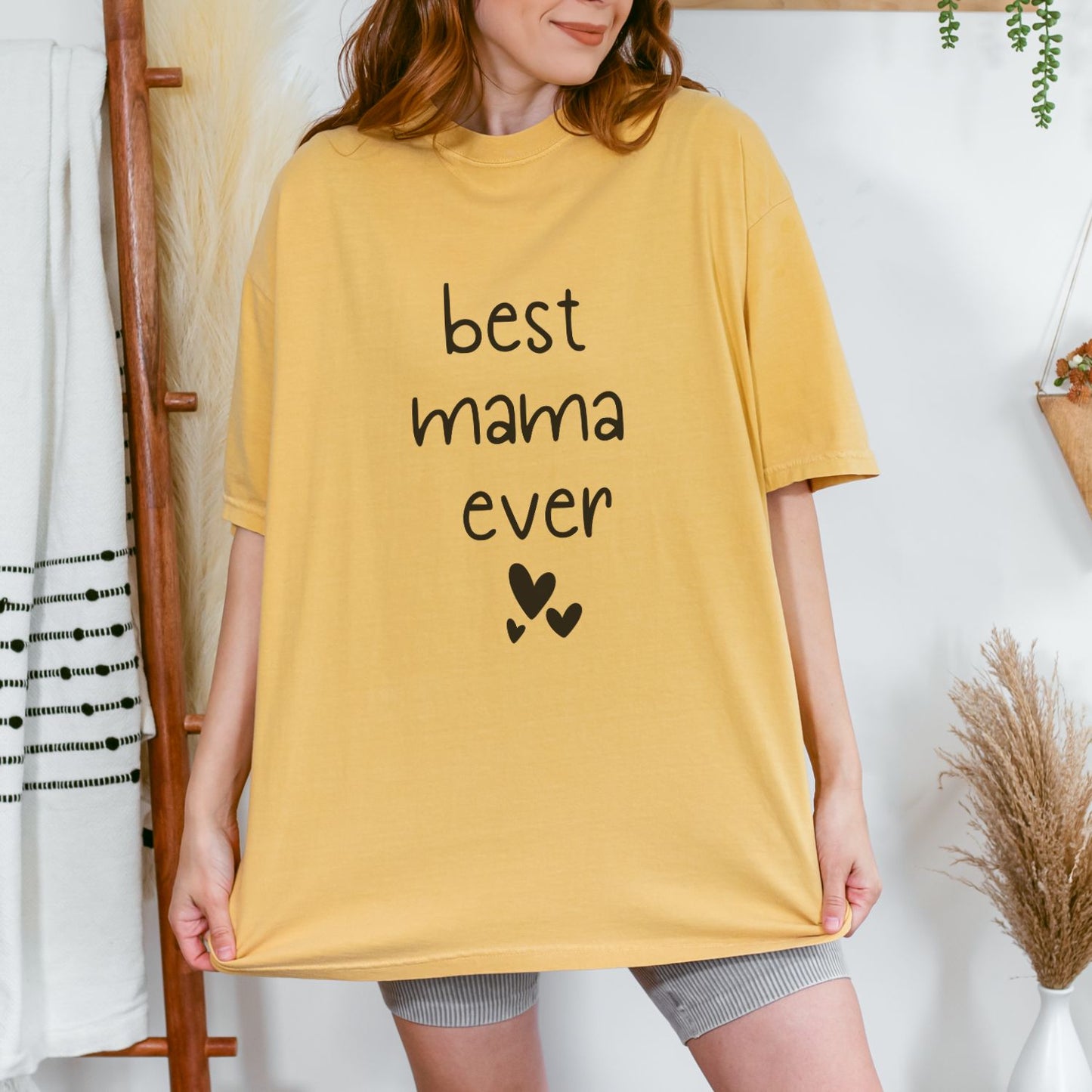 Best Mama Ever T-Shirt