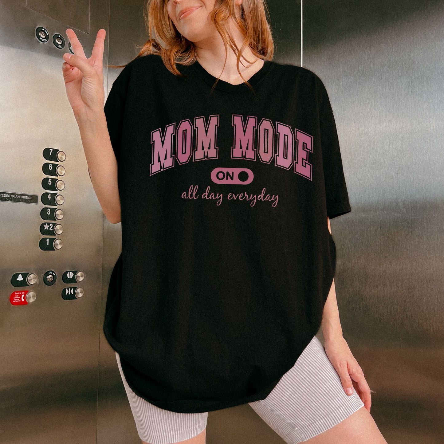 Mom Mode On T-Shirt
