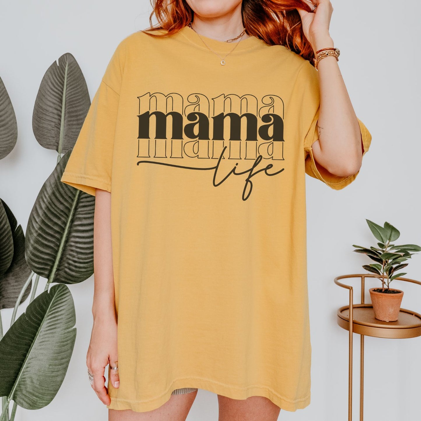 Mama Life T-Shirt