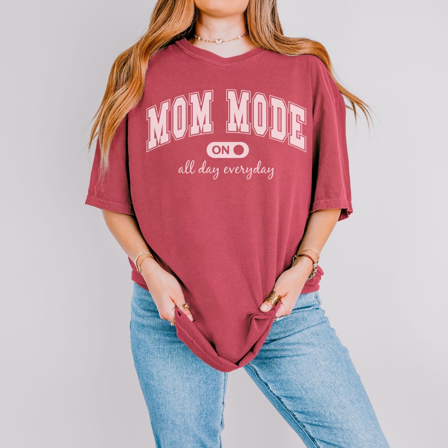 Mom Mode On T-Shirt