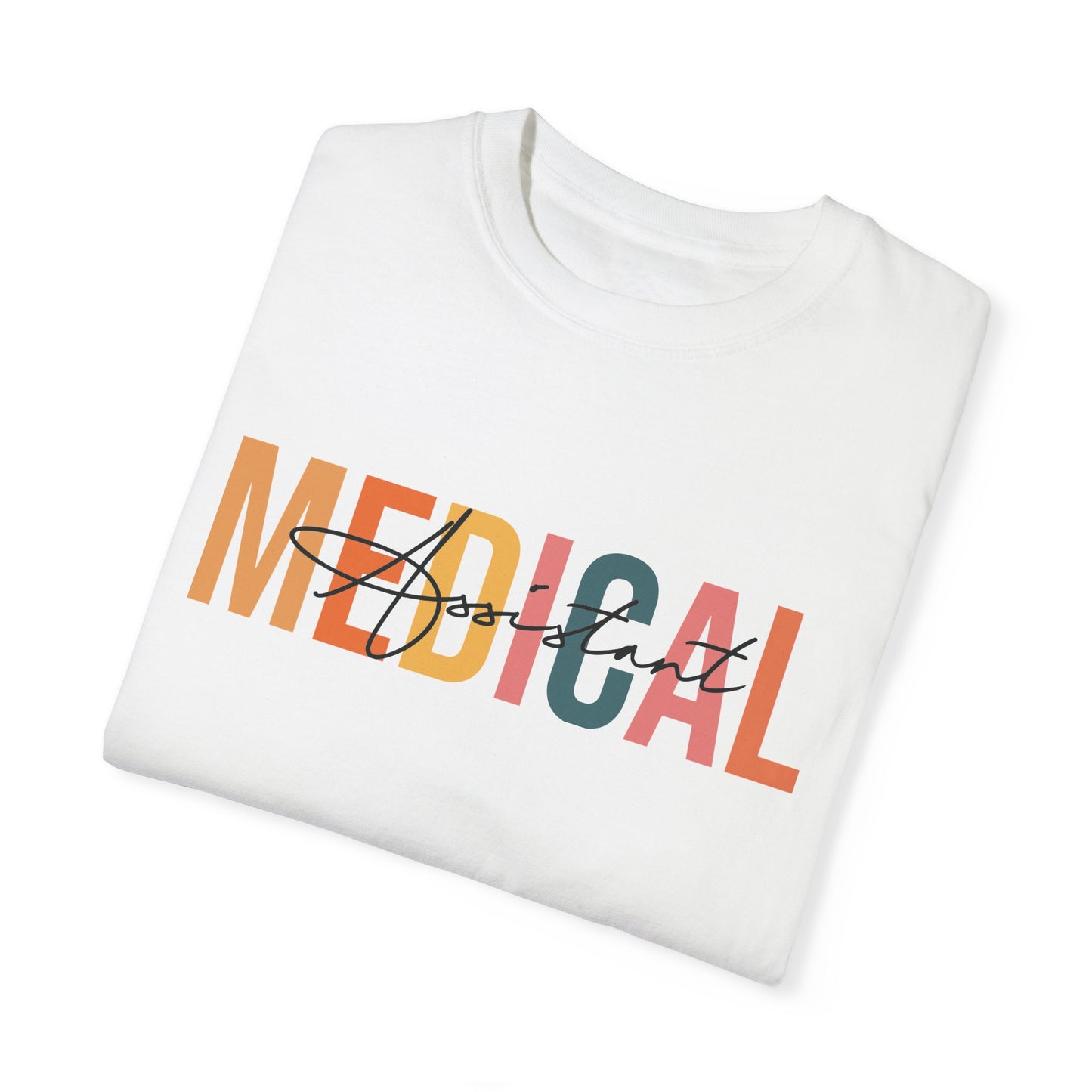 Medical Assistant T-Shirt