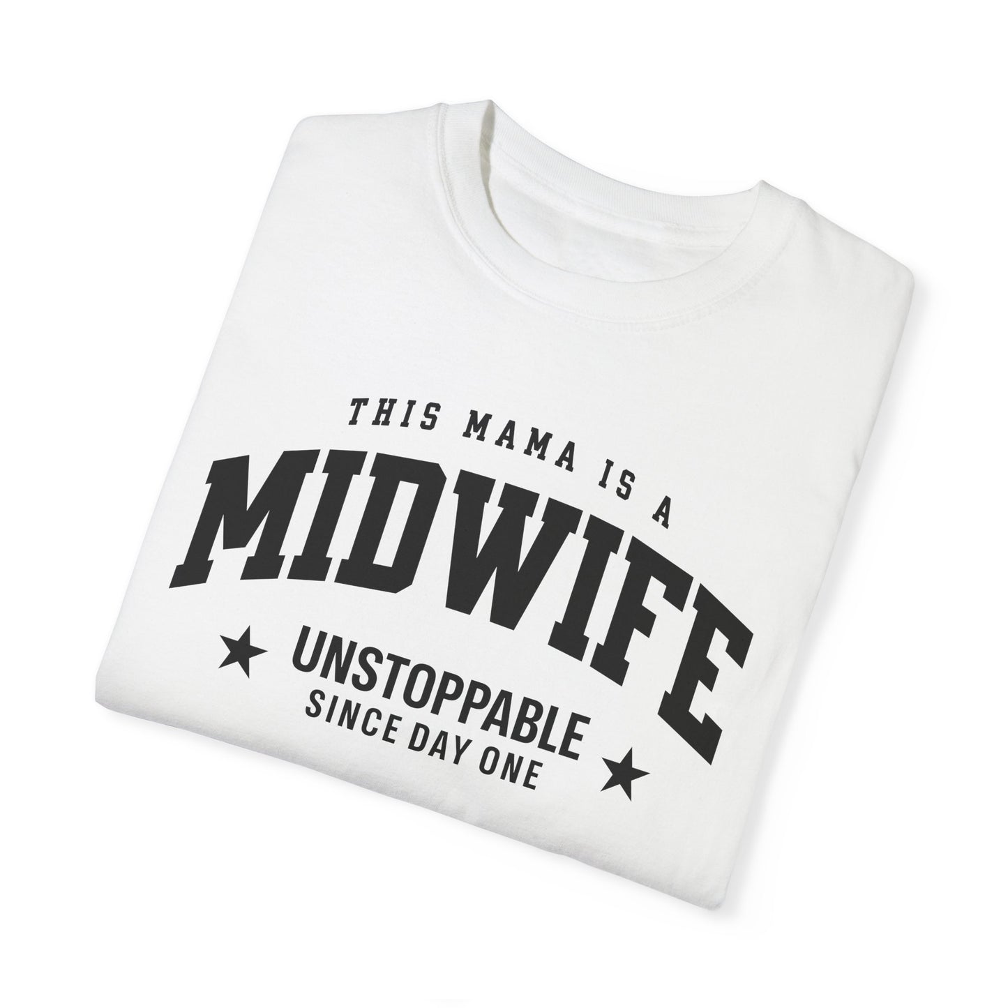 This Mama Is A Midwife T-Shirt