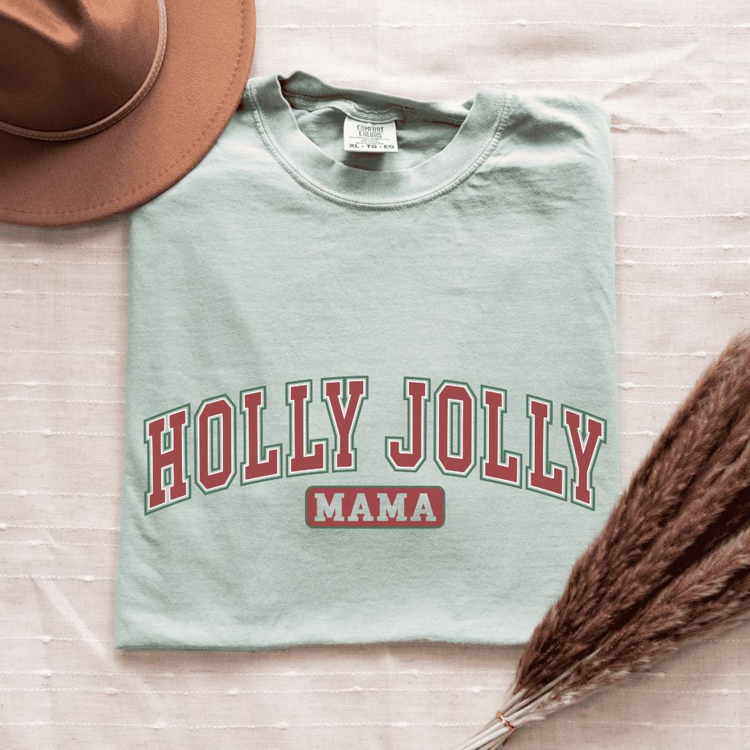 Holly Jolly Mama T-Shirt