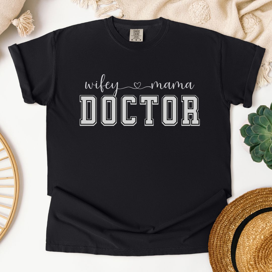 Wifey Mama Doctor T-Shirt