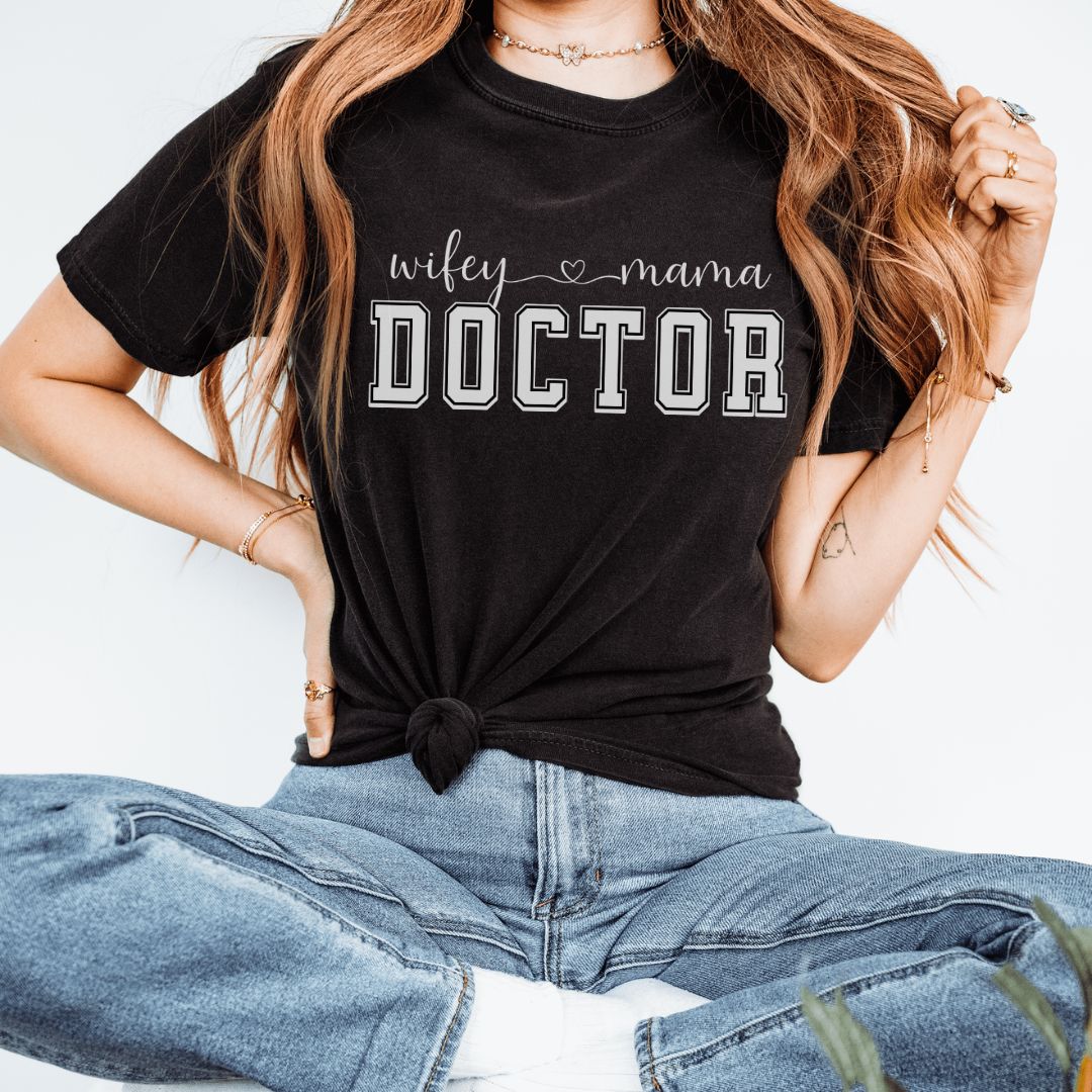 Wifey Mama Doctor T-Shirt
