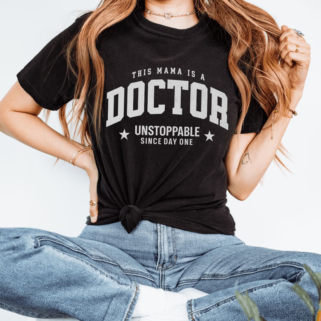 This Mama Is A Doctor T-Shirt