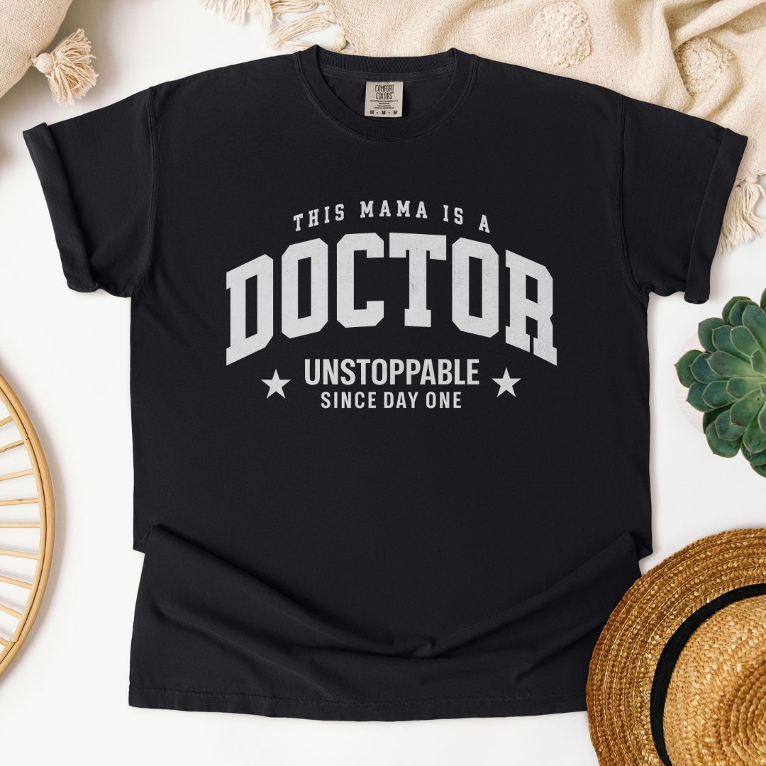 This Mama Is A Doctor T-Shirt