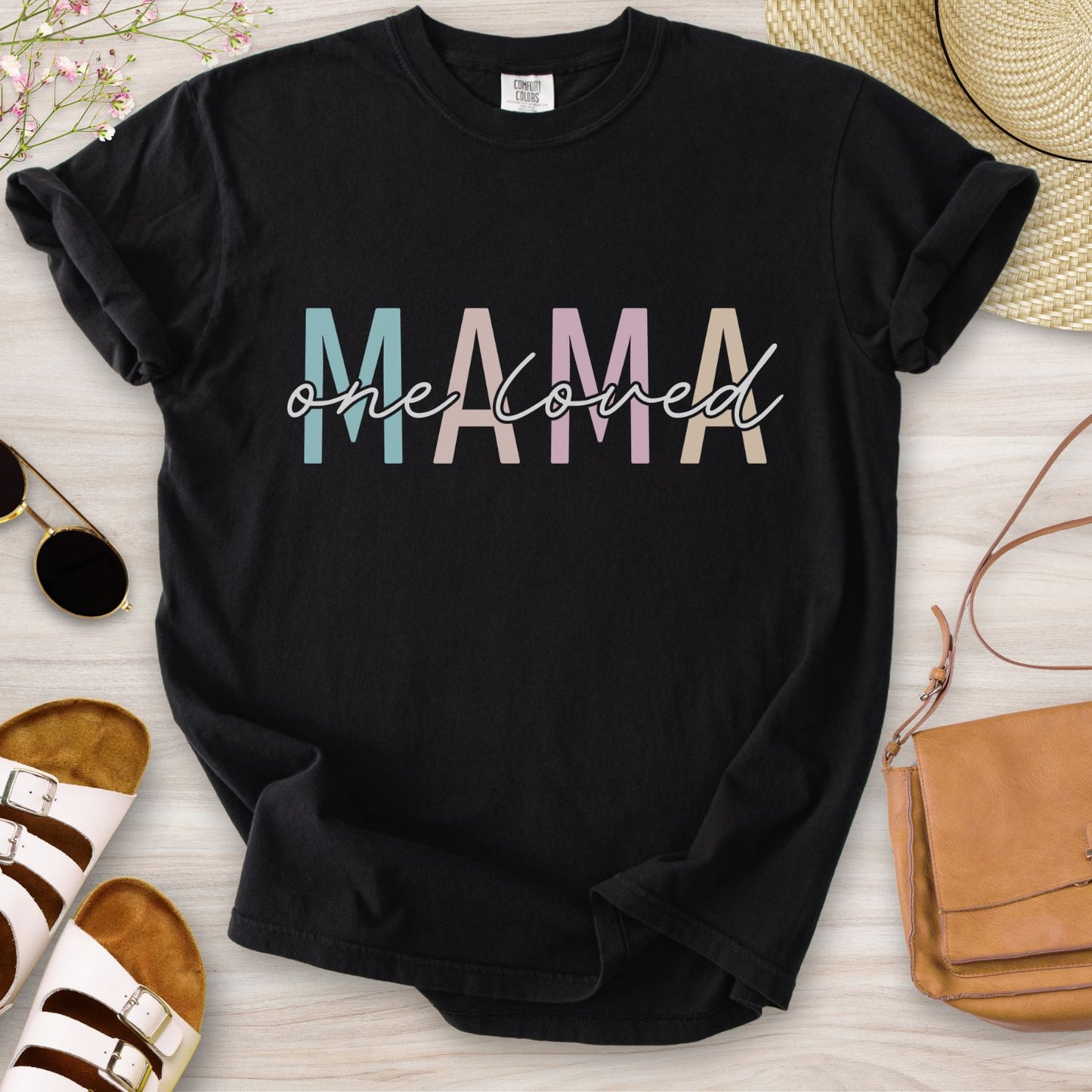 One Loved Mama T-Shirt