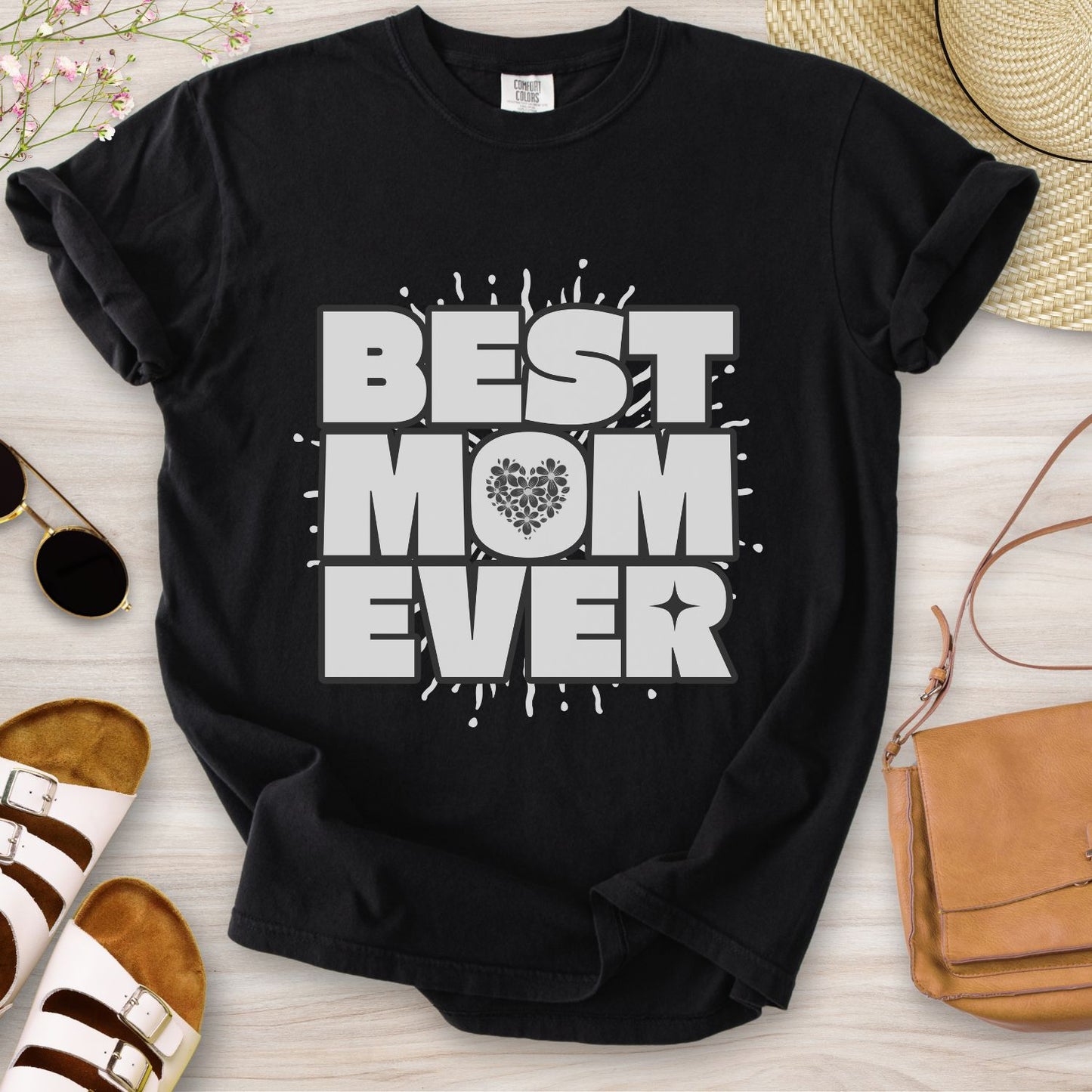 Best Mom Ever T-Shirt