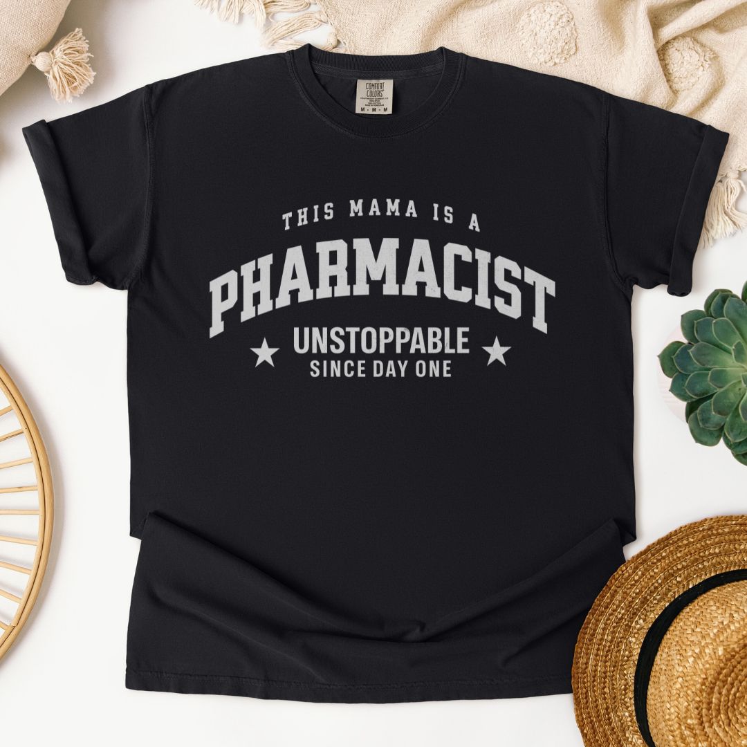 This Mama Is A Pharmacist T-Shirt