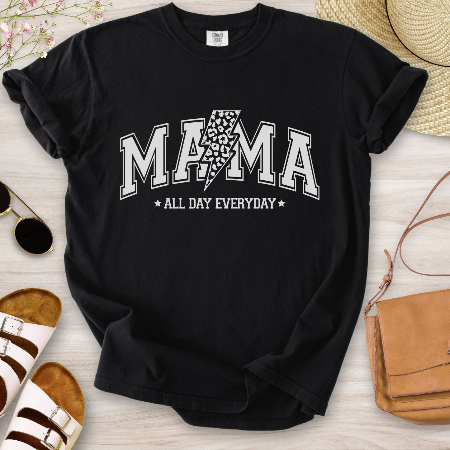 Mama All Day Everyday T-Shirt