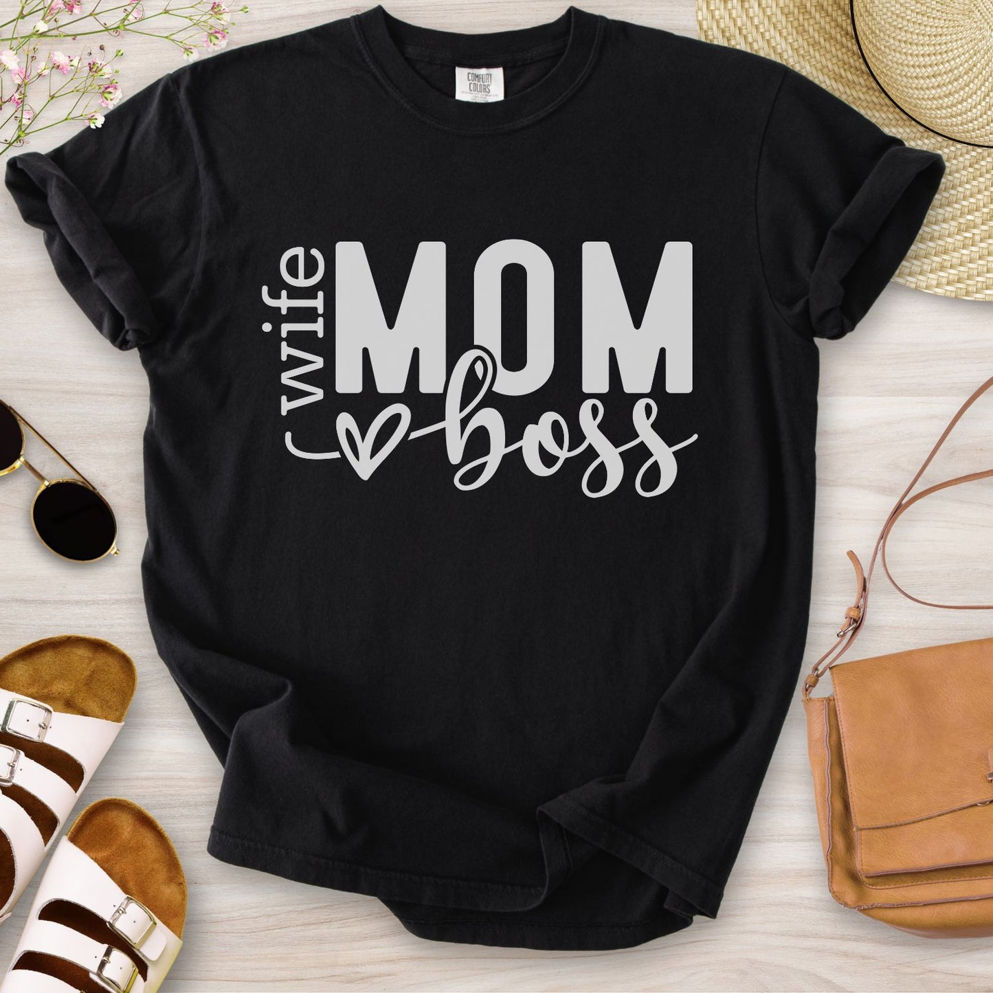 Wife Mom Boss T-Shirt
