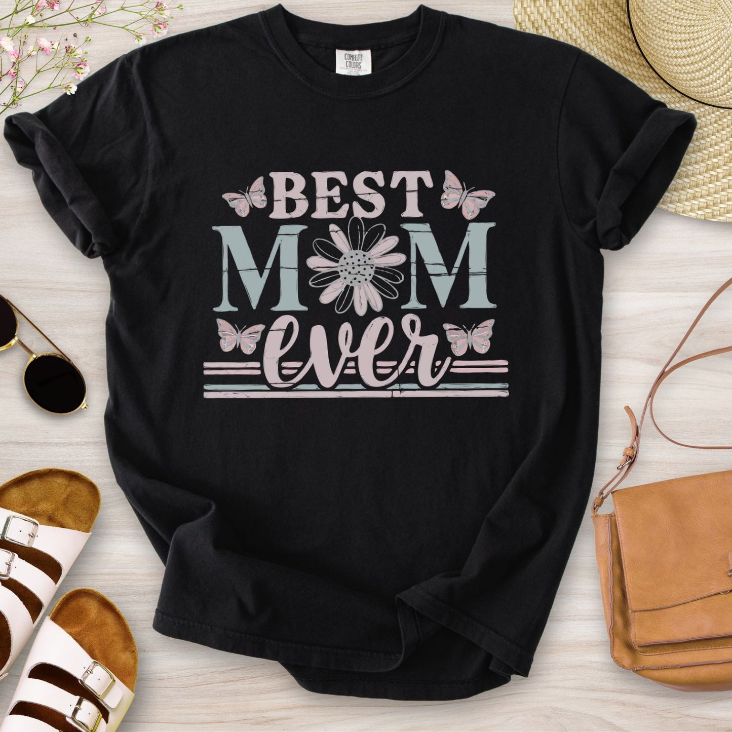Best Mom Ever T-Shirt