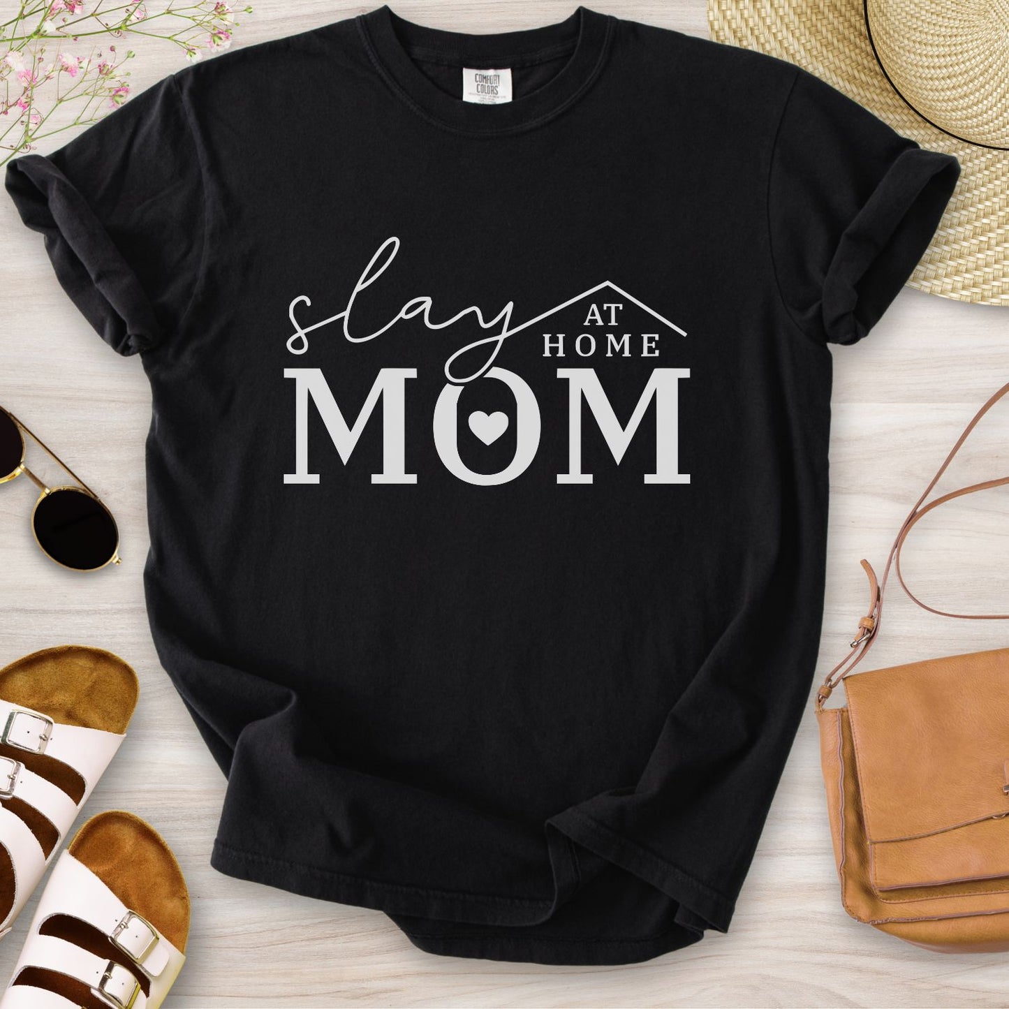 Slay At Home Mom T-Shirt