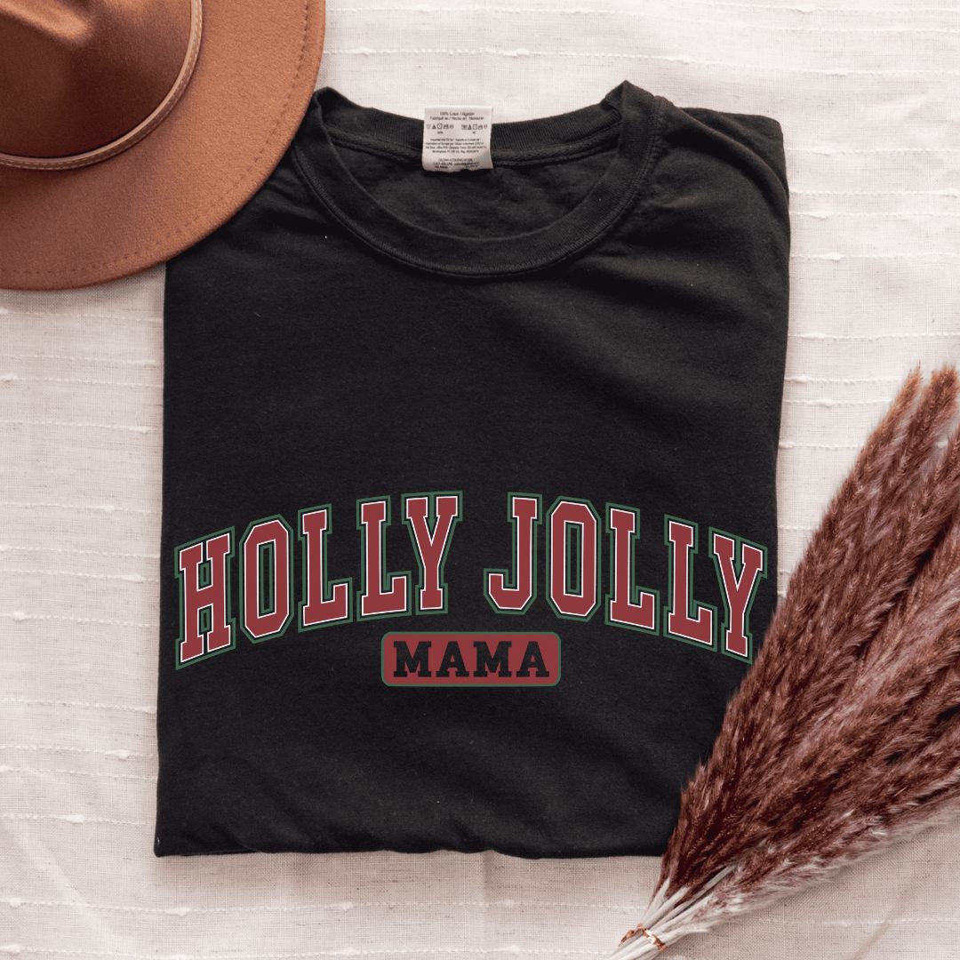 Holly Jolly Mama T-Shirt