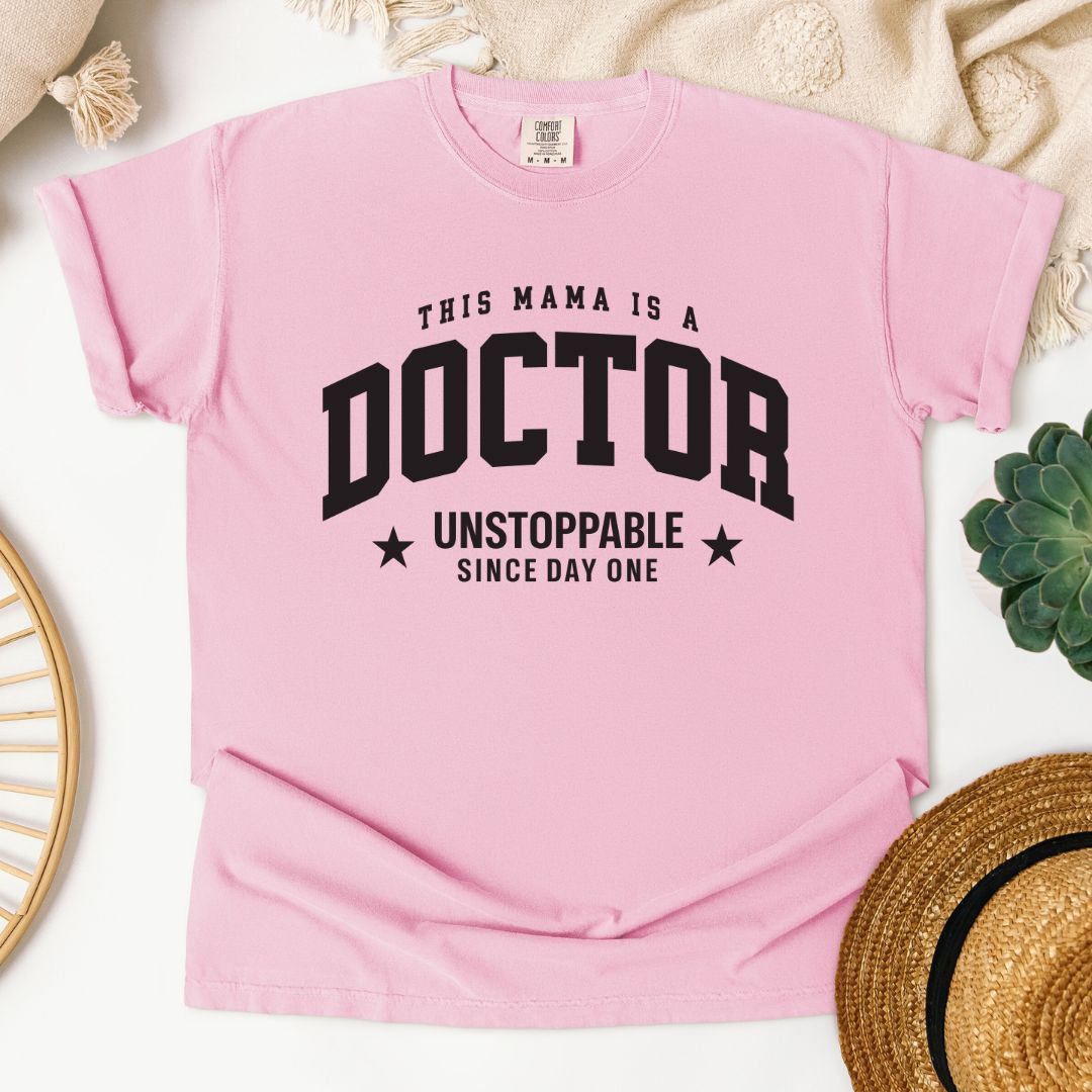 This Mama Is A Doctor T-Shirt