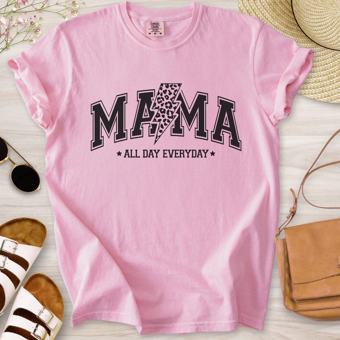 Mama All Day Everyday T-Shirt