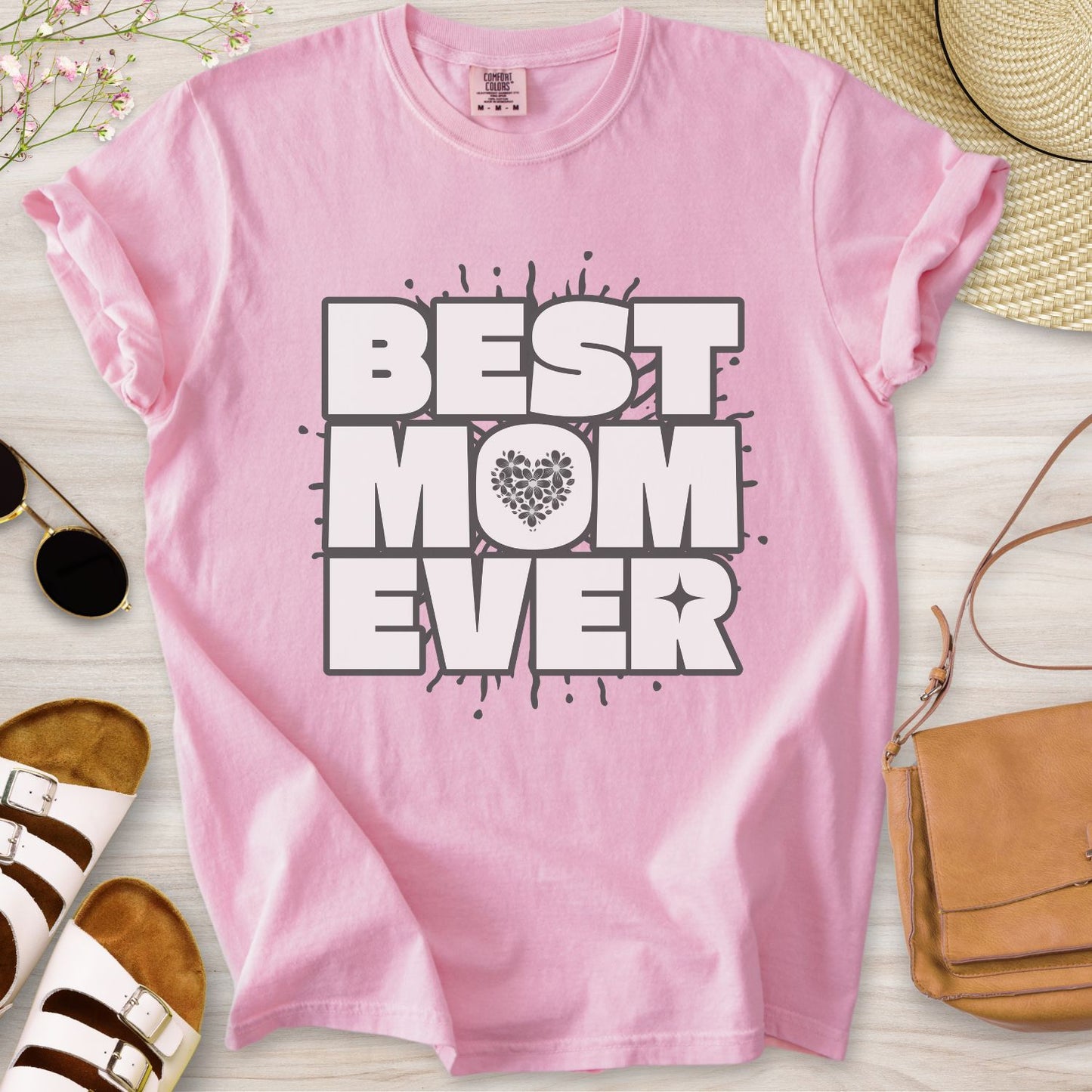 Best Mom Ever T-Shirt